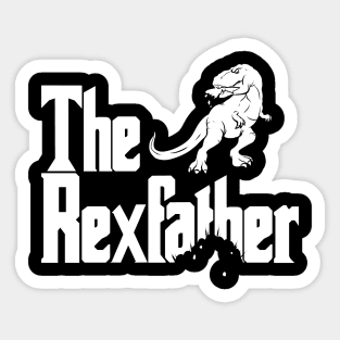 The Rexfather - The Father Of The T-Rex Sticker